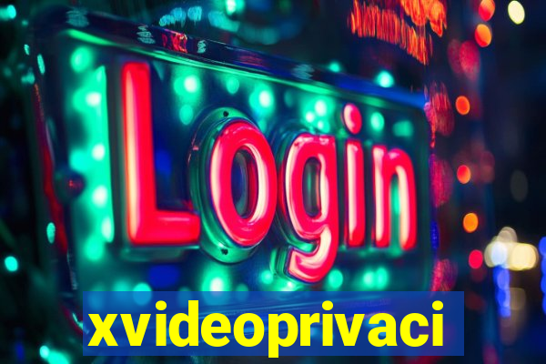 xvideoprivaci