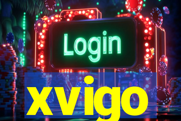 xvigo