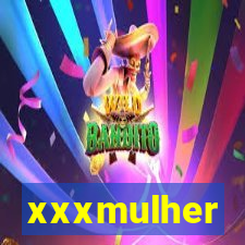 xxxmulher