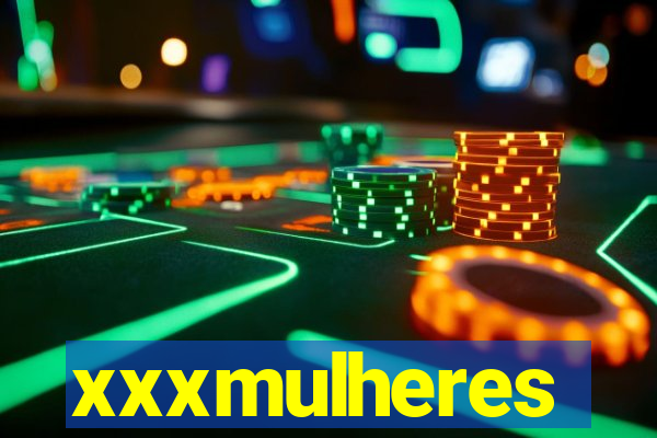 xxxmulheres