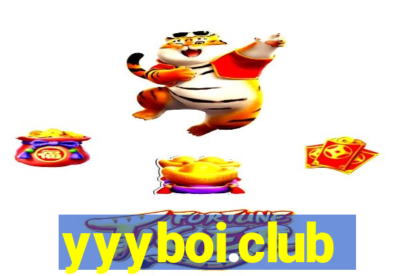 yyyboi.club